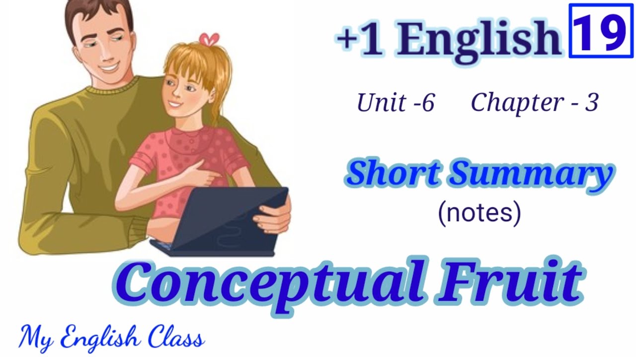 Conceptual fruit in Malayalam| Plus one English| Conceptual fruit summary in Malayalam