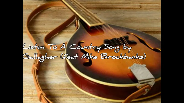 Listen To A Country Song written and performed by ...