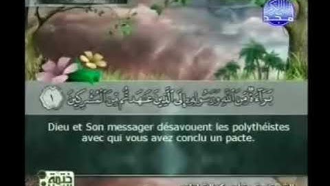 09 sourat at-tawbah (le repentir) sous titre français سورة التوبة مترجمة إلى الفرنسية