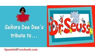 Dr. Seuss and Me (Señora Dee Dee)