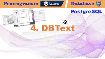 Lazarus Programming & PostgreSQL 4 DBText Database