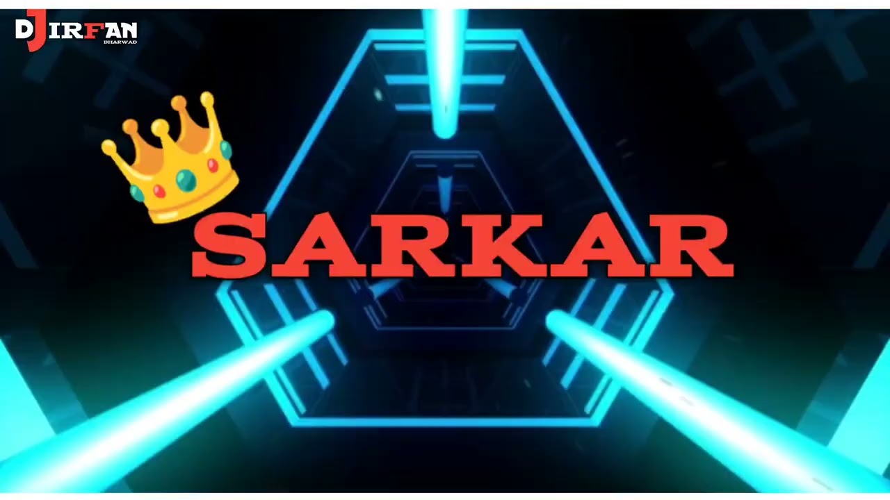 SARKAR BOYS NEHRUNAGAR  DHARWAD EDM TRANCE DJ IRFAN AP MIX  djirfanap