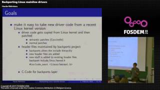 Fosdem 2015 - Developer Room - Embedded - Backporting Drivers