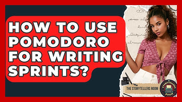 How To Use Pomodoro For Writing Sprints? - The Storytellers Room