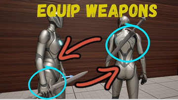 How to Equip Unequip Weapon Unreal Engine 5