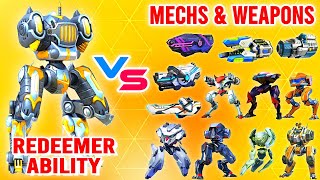 Redeemer Ability vs Mechs and Weapons - Mech Arena