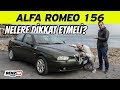 Alfa Romeo 156 | Alırken nelere dikkat etmeli? | Sürüş + ikinci el + servis