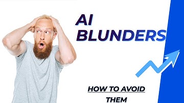 🚨 Top AI Blunders: how to avoid them 🚨
