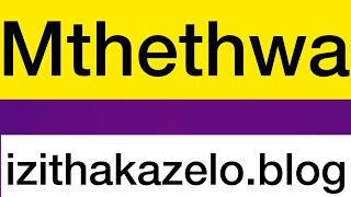 Izithakazelo zakwa Mthethwa❤️❤️️ MTHETHWA Clan Names | Mthethwa Clan Praises