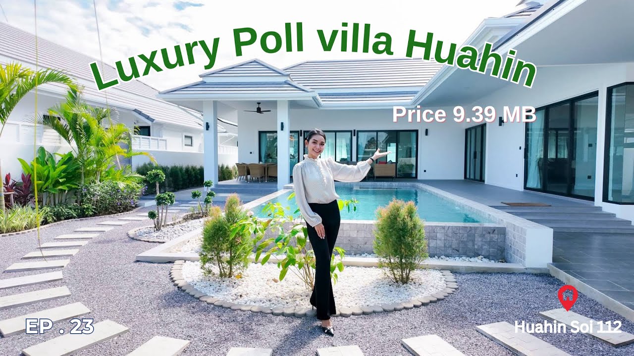 EP. 23 Luxury pool villa huahin (9.39 mb)