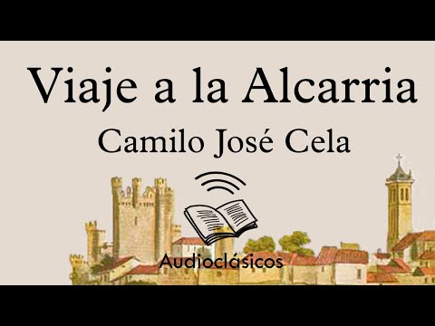 Viaje a la Alcarria – Camilo José Cela (Audiolibro)