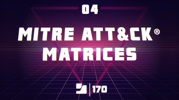 Lesson 4: MITRE ATT&CK® Matrices | Jamf 170 Course