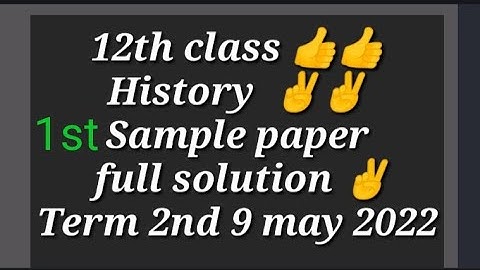 #12th#class#history#sample#paper#solution#term#2