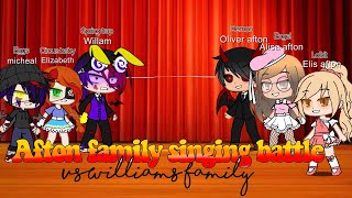 Gacha afton family vs Williams family singing battle 2/3