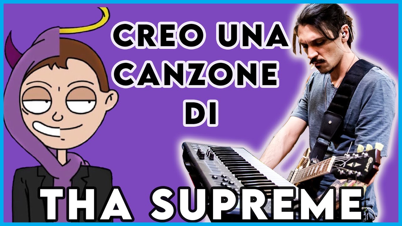 COME CREARE UNA CANZONE DI THA SUPREME... SENZA ALCUN TALENTO YouTube COME CREARE UNA CANZONE DI THA SUPREME... SENZA ALCUN TALENTO YouTube