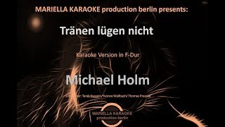 Video thumbnail of "Michael Holm - Tränen lügen nicht (Karaoke Version)"