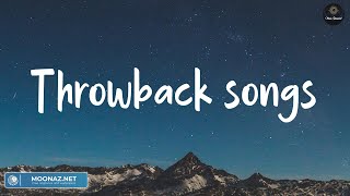 Throwback Songs - Bruno Mars, Troye Sivan, Taylor Swift, Sam Smith,... (Lyrics)