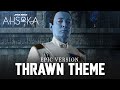 Ahsoka: Thrawn Theme | EPIC VERSION (Episode 6 Soundtrack OST)