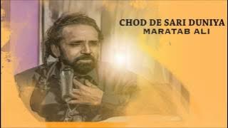 Chod De Sari Duniya   Maratab Ali   YouTube