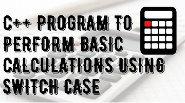 C++ program to perform basic calculations using switch case || simple calculator
