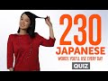 Quiz | 230 Japanese Words You'll Use Every Day - Basic Vocabulary #63