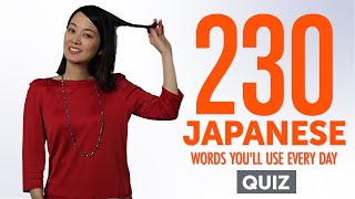 Quiz | 230 Japanese Words You'll Use Every Day - Basic Vocabulary #63 by Learn Japanese with JapanesePod101.com 259,812 views 3 weeks ago 4 minutes, 5 seconds