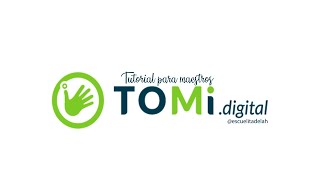 TOMI digital Tutorial para maestros