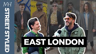 Street Styled | Best Dressed Men In East London | Men's Fashion
