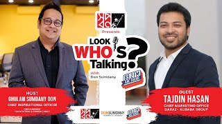 Shwapno Presents Look Who's Talking | Tajdin Hassan with Don Sumdany | Episode 11 | ABC Radio 89.2 screenshot 2