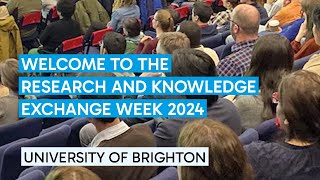 Welcome to Research and Knowledge Exchange Week 2024