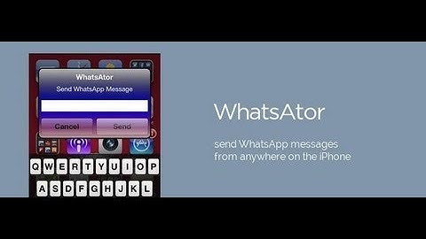 Compose WhatsApp Messages from Anywhere on iPhone with Whatsator Tweak
