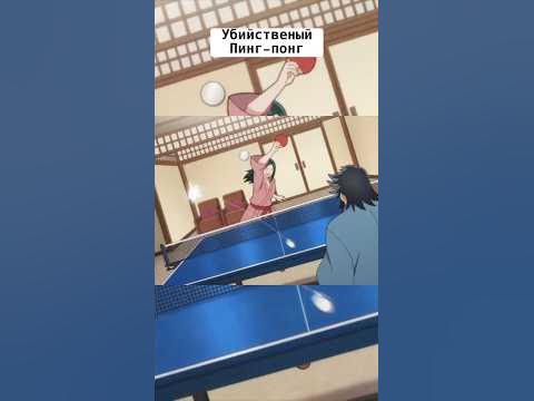 Убийственный пинг-понг #anime #аниме #рекомендации #анимемомент # ...