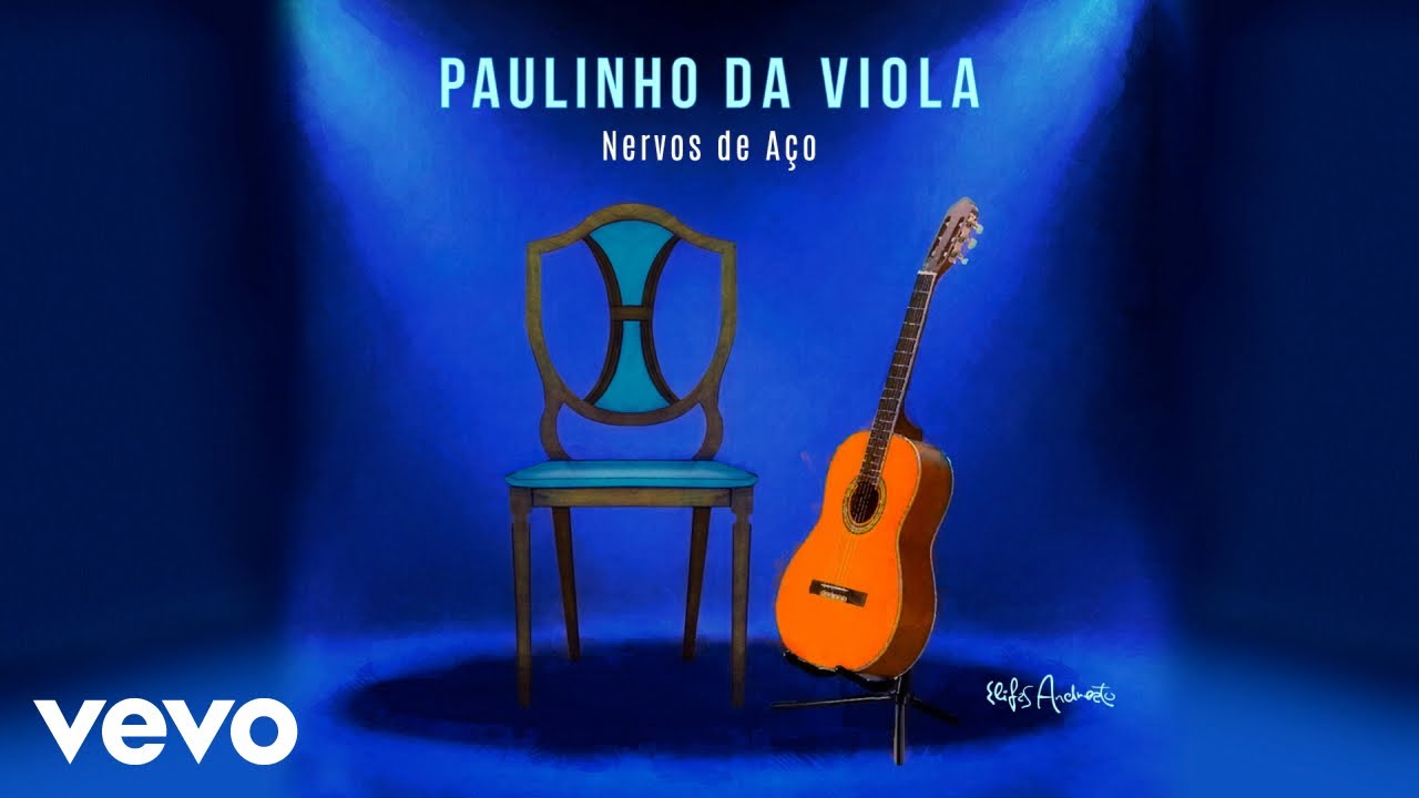 Paulinho Da Viola - Nervos de Aço (Ao Vivo) (Áudio Oficial) Paulinho Da Viola - Nervos de Aço (Ao Vivo) (Áudio Oficial)