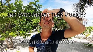 Jak vyrovnávat tlak v uších? (Frenzelova metoda)