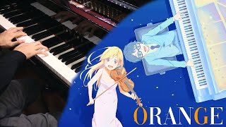 Orange - Your Lie in April ED2 [piano] #YourLieInApril #Orange #piano