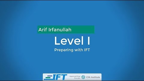 Prepare for the Level I CFA® Exam with IFT