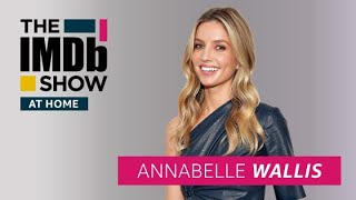 Annabelle Wallis Finds Truth In Her Characters But Ignored Game Of Thrones