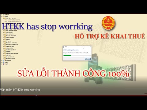 Sửa lỗi Phần mềm Hỗ trợ kê khai lỗi HTKK has stop working mới nhất 2023