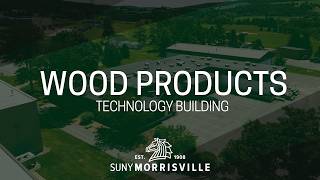 SUNY Morrisville Virtual Tour of Wood Products Technology Building