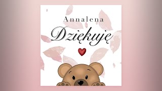 Annalena - Dziękuję (Official Lyric Video)