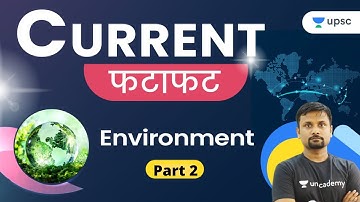Current फटाफट | Environment (Part 2) by Durgesh Sir