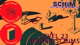 Where to find all secrets and hidden SCHiMs - SCHiM Level 23