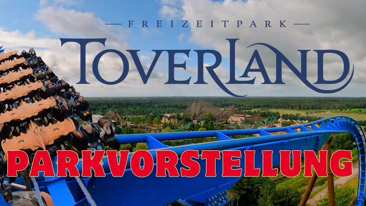 TOVERLAND VORSTELLUNG | Parkvorstellung | 2025