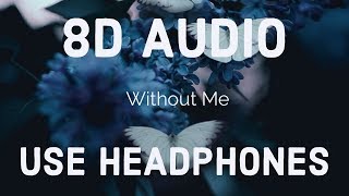 Halsey - Without Me [8D AUDIO]