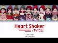 Twice   heart shaker lyrics color codedhanromeng