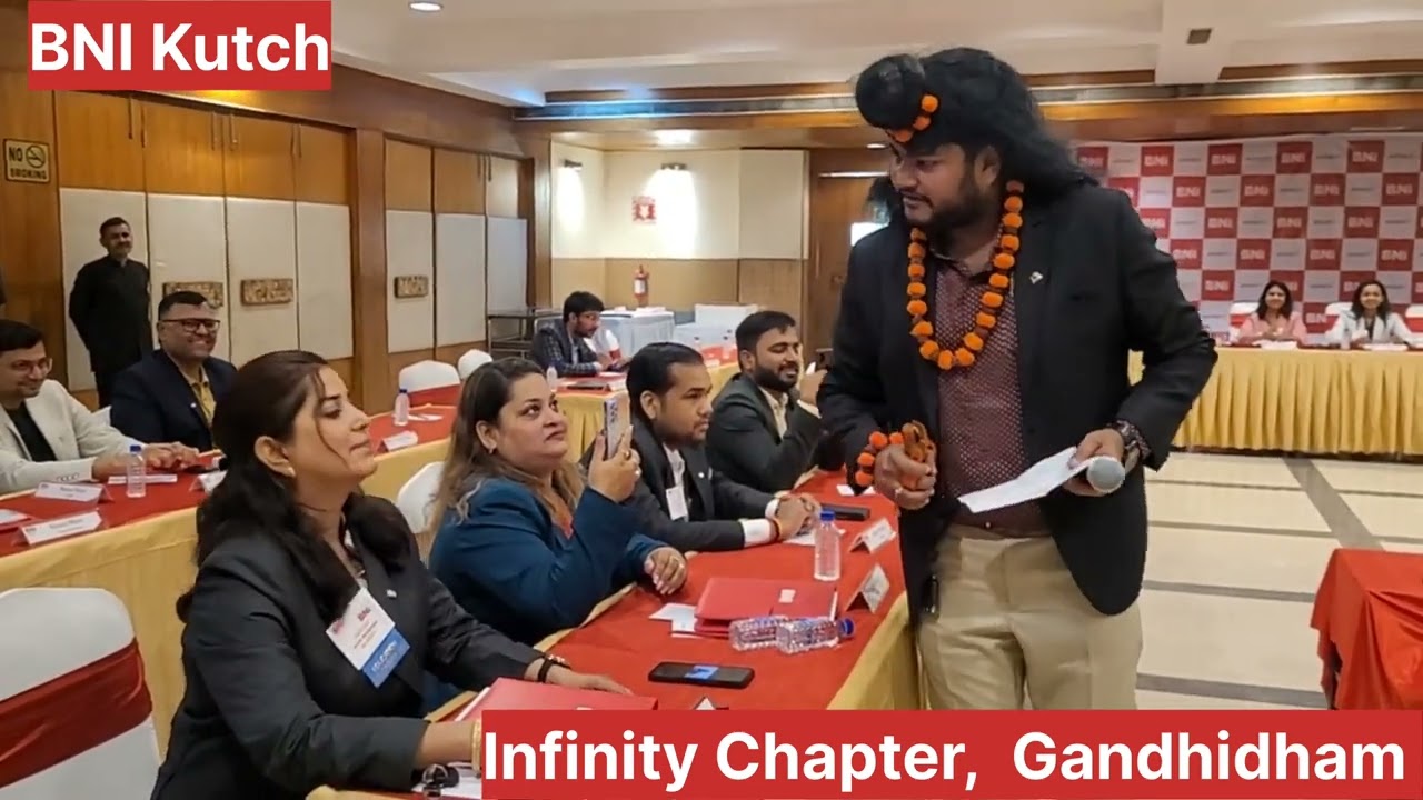 BNI Training: Unlocking Success Strategies | Infinity Chapter  BNI KUTCH | Gandhidham Education Slot