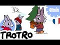 TROTRO - 40min - Compilation #05