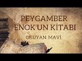 Peygamber enokun kitab  sesli kitap  tek para