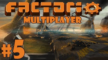 Factorio Multiplayer - Episode 5 - Assault