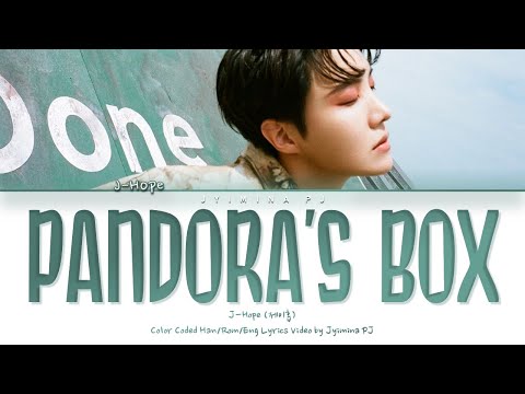 j-hope (제이홉) - 'Pandora's Box' Lyrics (Color Coded_Han_Rom_Eng)